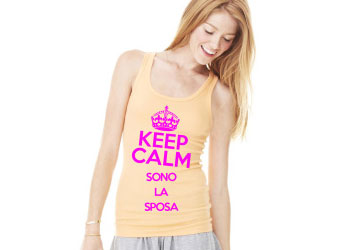 canotta personalizzata keep calm and sono la sposa